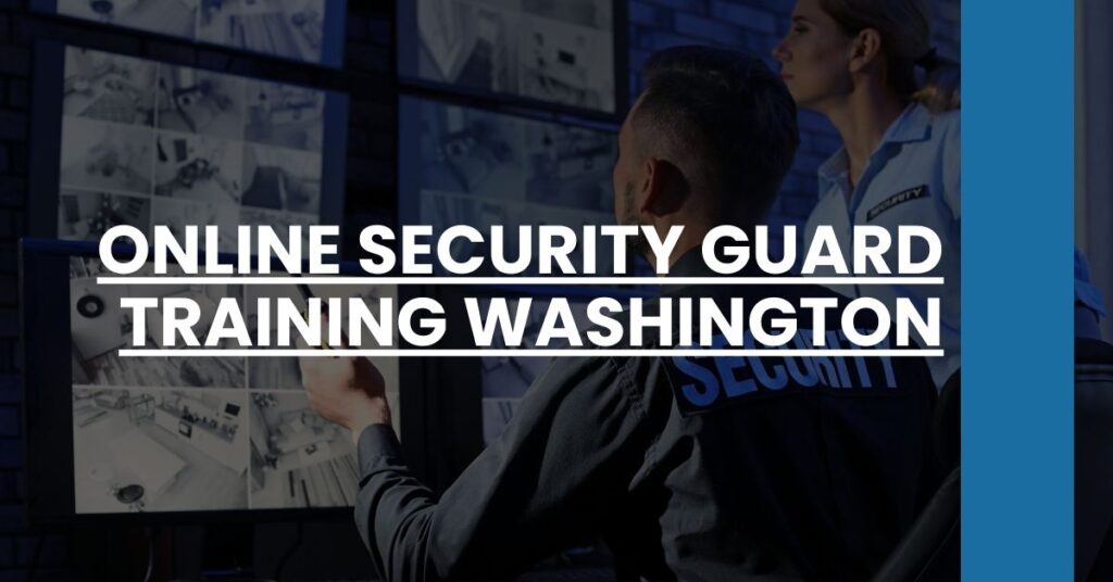 Online Security Guard Training Washington Feature Image