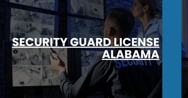 Security Guard License Alabama Feature Image