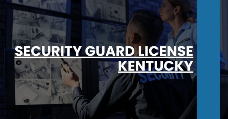 Security Guard License Kentucky Feature Image