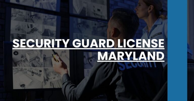 Security Guard License Maryland Feature Image